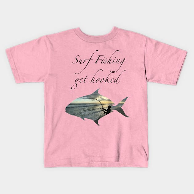 Surf fishing get hooked Kids T-Shirt by SuthrnView